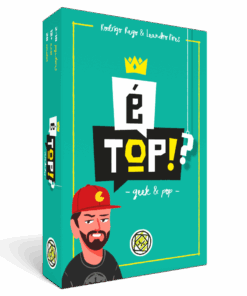 É Top!? Geek & Pop